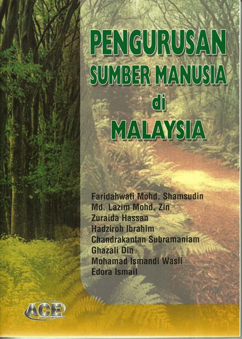 5 memahami pengurusan sumber manusia (psm) psm adalah urusan yang berkaitan dengan orang yang bekerja dalam sesebuah. (PDF) Pengurusan Sumber Manusia di Malaysia