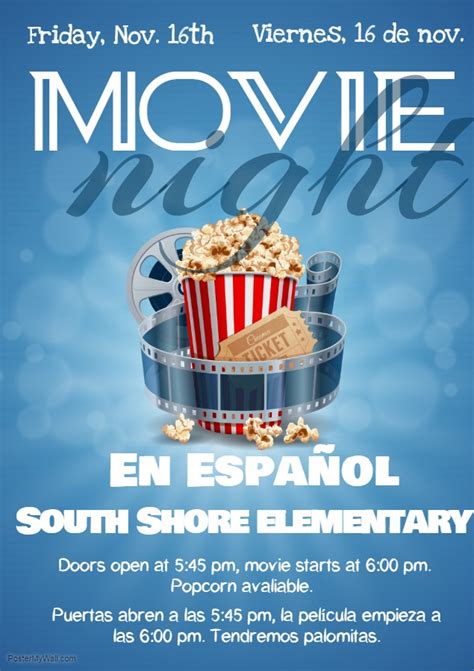 Newest movie posters & banners include: Movie Night-Noche de Pelicula - South Shore Elementary School