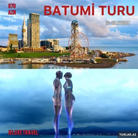 Batumi Turu Serfeli Turlar Turlar Az
