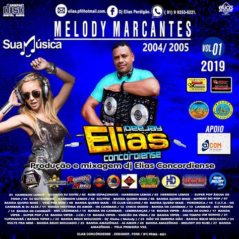 Cd De Melody Marcante 2004 A 2005 Mês Janeiro Vol 01 2019 Dj Elias