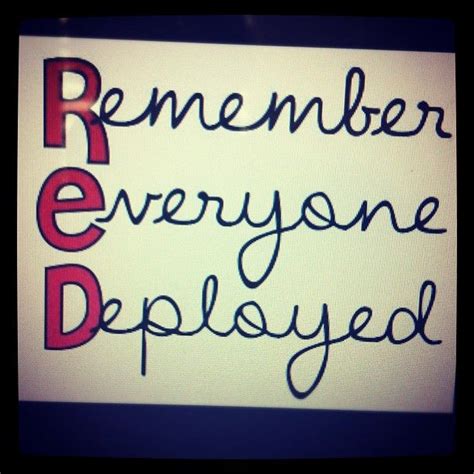 Its Red Friday Remember Everyone Deployed Usmc Love Military Quotes