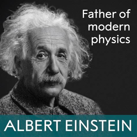 Nobel Prize Albert Einstein Father Of Modern Physics