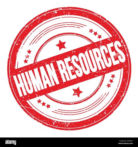 Human Resources Text On Red Round Grungy Texture Stamp Stock Photo Alamy