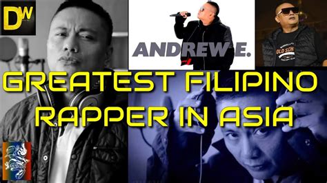 Andrew E The Greatest Filipino Rapper In Asia Youtube