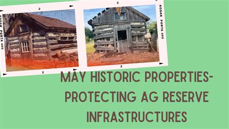 May Historic Properties Protecting Ag Reserve Infrastructures