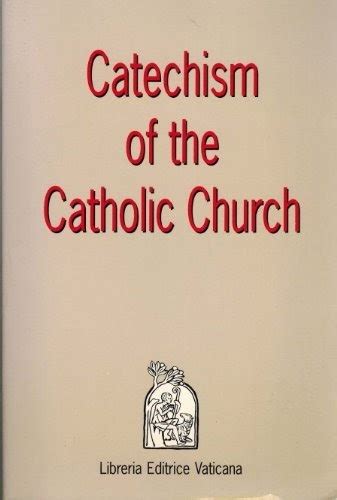 Free Download Catechism Of The Catholic Church By Paperback Pdf
