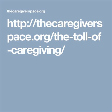The Toll Of Caregiving Caregiver