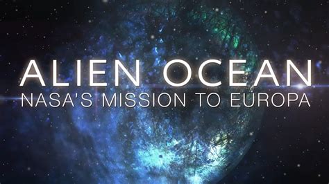 Alien Ocean Nasas Europa Clipper