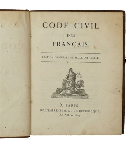 Code Civil Des Français Édition Originale Et Seule Officielle