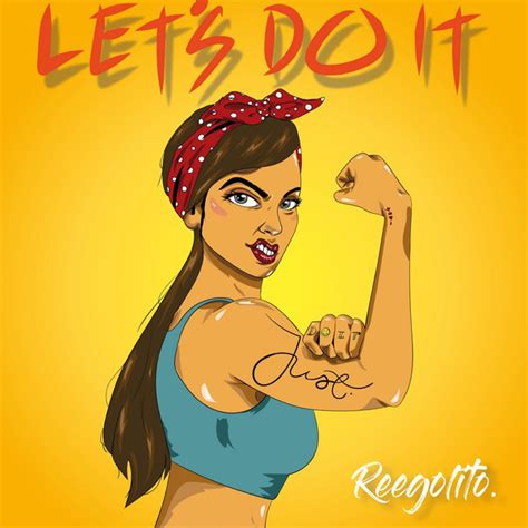 Let S Do It Single By Reegolito Spotify