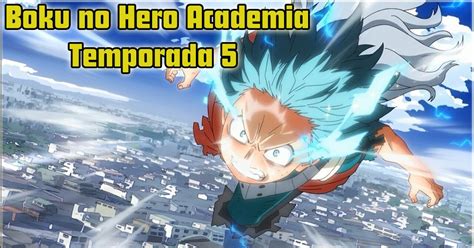 Descargar Boku No Hero Academia Temporada 5 Capitulo 24 Sub Español Por Mediafire Y Mega