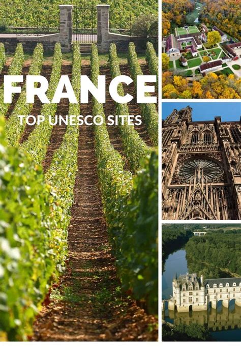 Dont Miss The Top Unesco Sites In France Part Ii Unesco Sites