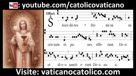 Sacerdotes Domini Canto Gregoriano Gregorian Chant Youtube