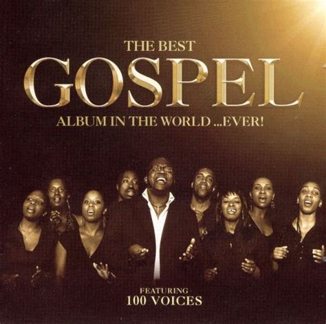 The bbc gospel choir of the year 2018 competition, hosted by david grant is the highlight in the songs of praise calendar. Best Gospel Album in the World Ever - Various Artists ...