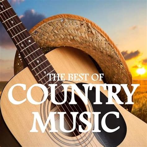 The Best Of Country Music Di Various Artists Su Amazon Music Amazonit