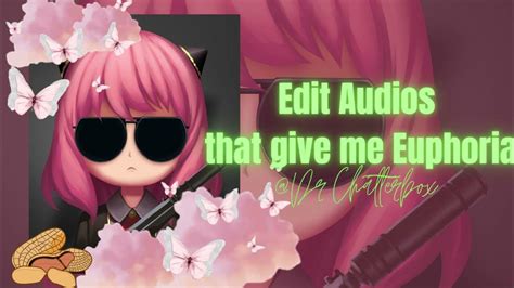 Edit Audios That Give Me Euphoria Youtube