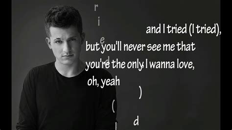 Write her name in the comments. Charlie Puth - How Long (lyrics) - YouTube