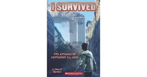 The Attacks Of September 11th 2001 I Survived 6 By Lauren Tarshis