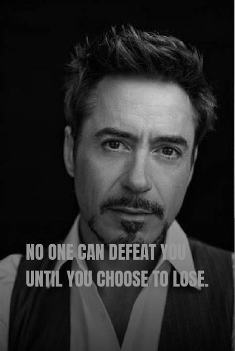 Rdj Robert Downey Jriron Mansuccessful Quote Motivation Iron Man