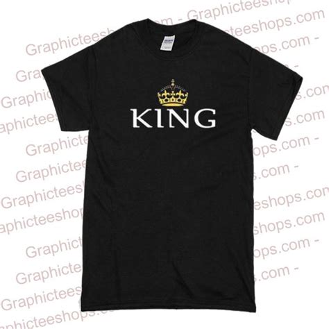 King T Shirt Graphicteestores