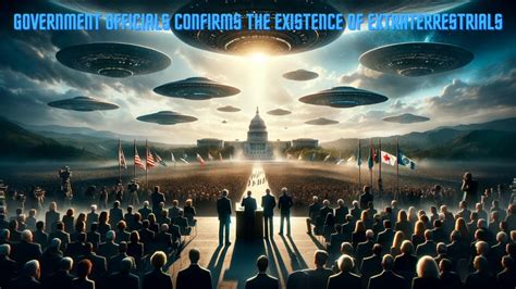 Government Officials Confirms The Existence Of Extraterrestrials Alien