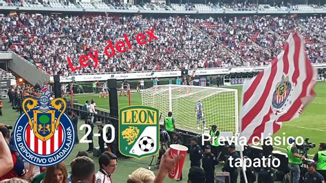 ¡lo mejor del rebaño lo ves por #chivastv! Chivas vs Leon 2-0 Ley del ex - YouTube