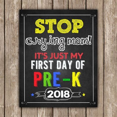 Stop Crying Mom First Day Of Pre K Signsign 8x10 Instant Download