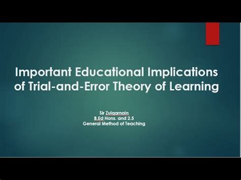 Lecture Educational Implication Of Trial And Error Theory Learning Theory Online Class