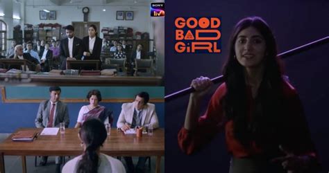 Good Bad Girl 2022 Web Series Episodes Online On Sony Liv News Bugz