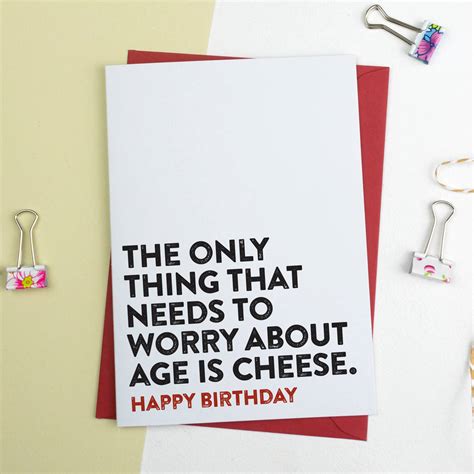 Funny Birthday Card Age Is For Cheese By A Is For Alphabet