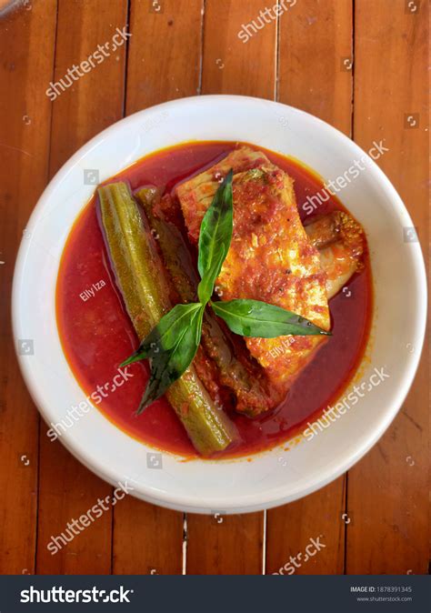 Popular Malaysian Dish Asam Pedas Stock Photo 1878391345 Shutterstock