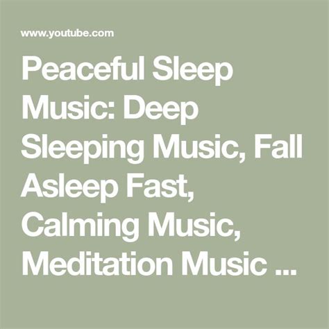 Peaceful Sleep Music Deep Sleeping Music Fall Asleep Fast Calming