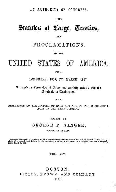 U S Statutes At Large Volume 14 1865 1867 39th Congress Library Of Congress