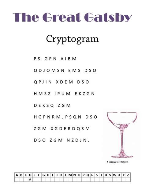 A cryptogram is an encoded statement that requires a degree of strategy to decode. The Great Gatsby Cryptogram