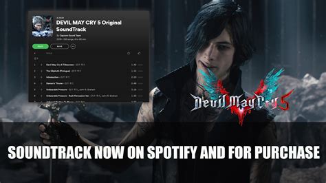 Devil May Cry 5 Soundtrack Now Available On Spotify As Well As Digital Purchase Fextralife
