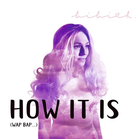Bibi H How It Is Wap Bap Reviews Album Of The Year