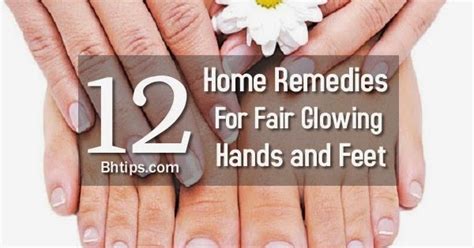 Vinegar, petroleum jelly, garlic, lavender oil learn how to soothe your itchiness with our natural home remedies for itchy feet. Best Home Remedies For Fair Glowing Hands and Feet | Best ...