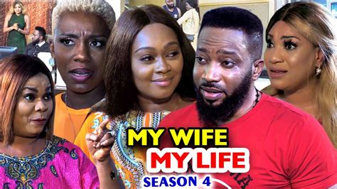 My Wife My Life Season 4 New Movie Fredrick Leonard 2020 Latest