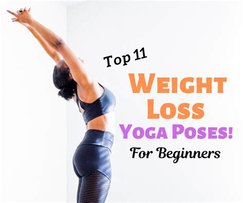 Top 11 Weight Loss Yoga Poses For Beginners