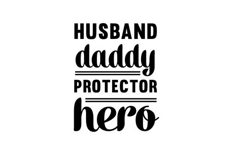 Husband Daddy Protector Hero Graphic By T Shirt Heritage · Creative Fabrica