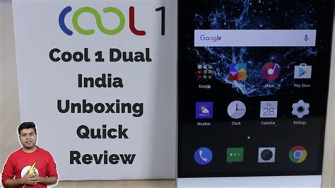 Coolpad Cool 1 Dual India Unboxing Review Pros Cons Comparison