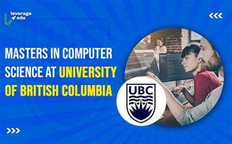 Masters Of Computer Science At The University Of British Columbia Top Education News Feed In