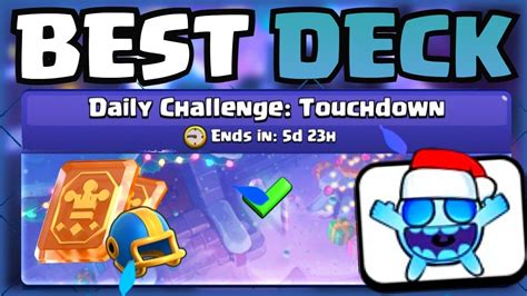 Best Deck For Daily Challenge Touchdown In Clash Royale Youtube