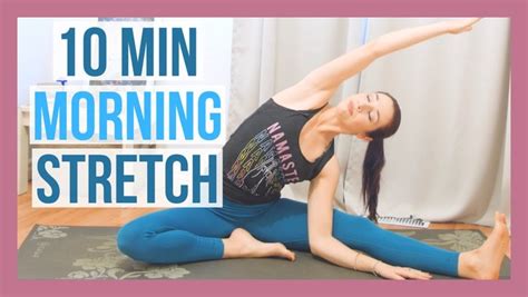 10 Min Morning Yoga Full Body Stretch Yoga Without Props Yoga With