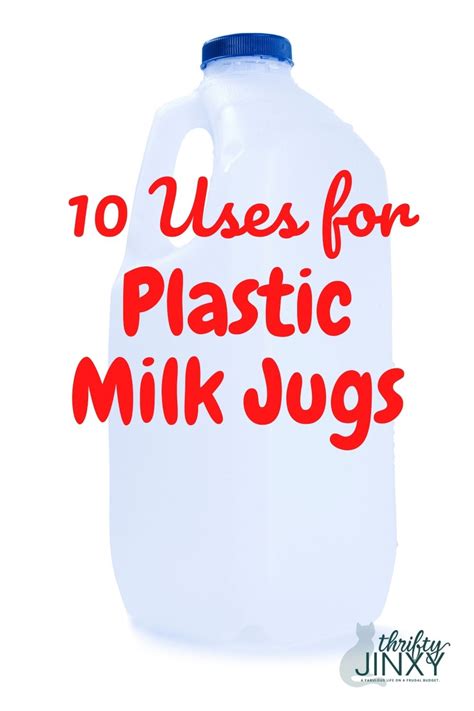 Uses For Plastic Milk Jugs Don T Just Recycle Reuse Thrifty Jinxy