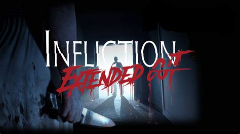 Review - Infliction: Extended Cut - WayTooManyGames