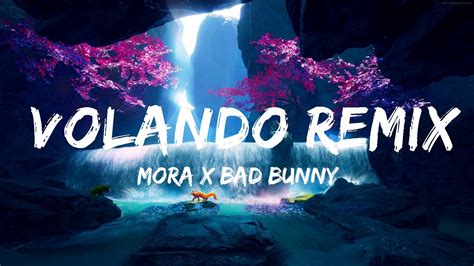 mora x bad bunny x sech volando remix best songs youtube