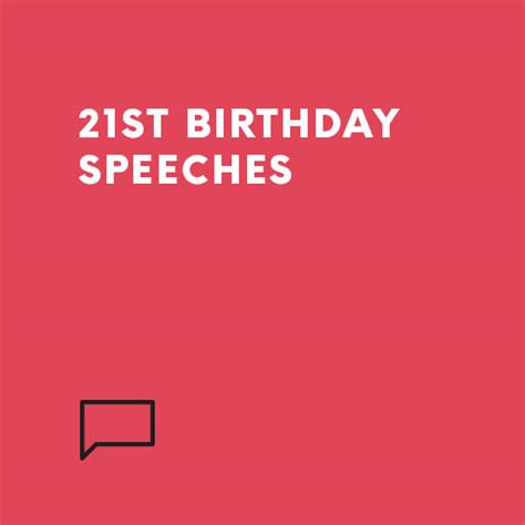 21st Birthday Speeches