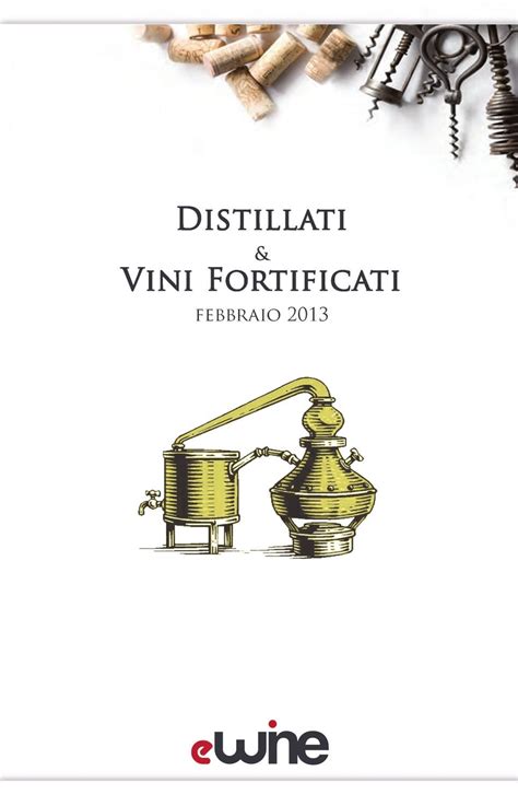 Catalogo Distillati E Vini Fortificati By Alberto Bettini Issuu