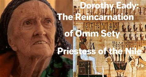 dorothy eady the reincarnation of omm sety priestess of the nile in 2020 reincarnation